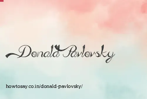 Donald Pavlovsky