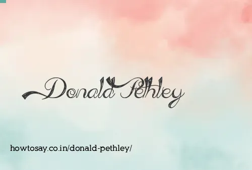 Donald Pethley
