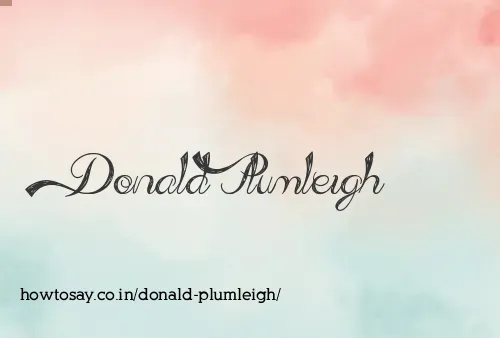 Donald Plumleigh