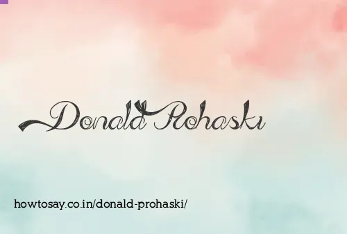 Donald Prohaski