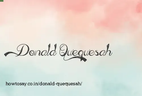 Donald Quequesah
