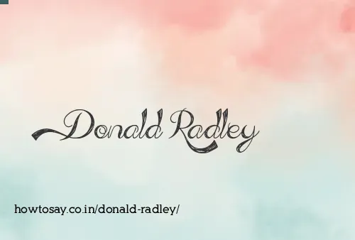 Donald Radley