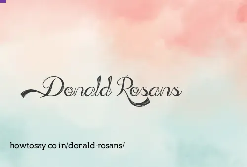 Donald Rosans