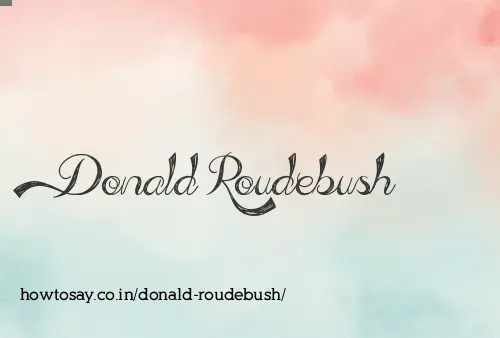 Donald Roudebush