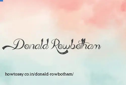 Donald Rowbotham