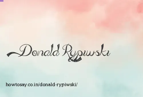 Donald Rypiwski