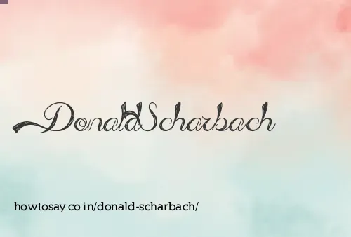 Donald Scharbach