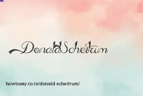 Donald Scheitrum