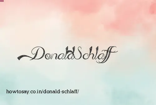 Donald Schlaff
