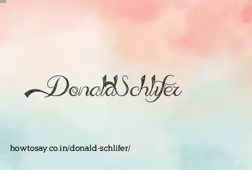 Donald Schlifer