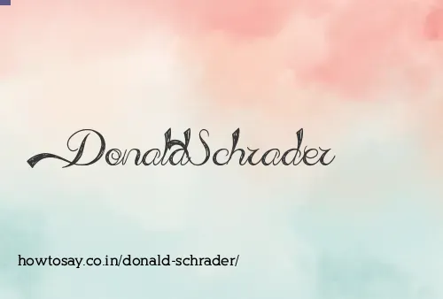 Donald Schrader