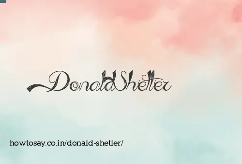 Donald Shetler