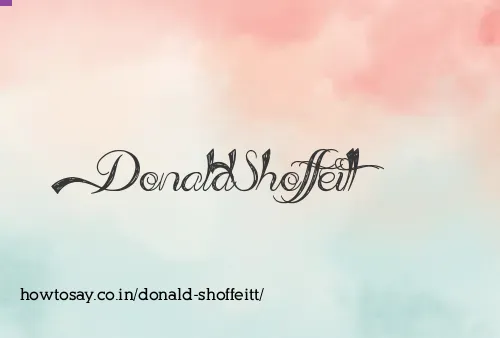 Donald Shoffeitt