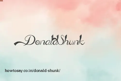 Donald Shunk