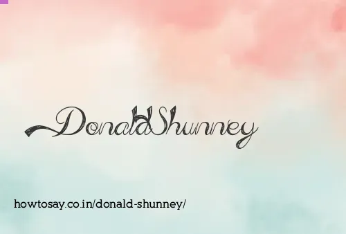 Donald Shunney