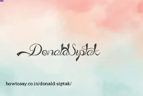 Donald Siptak