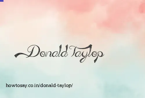 Donald Taylop