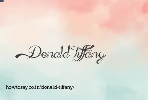 Donald Tiffany