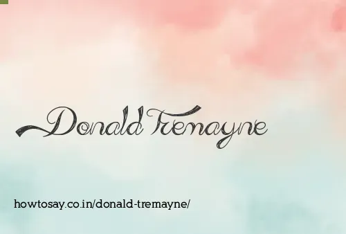 Donald Tremayne