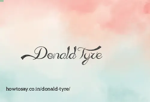 Donald Tyre