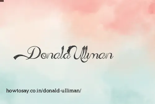 Donald Ulliman