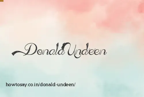 Donald Undeen