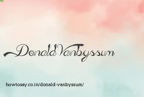 Donald Vanbyssum