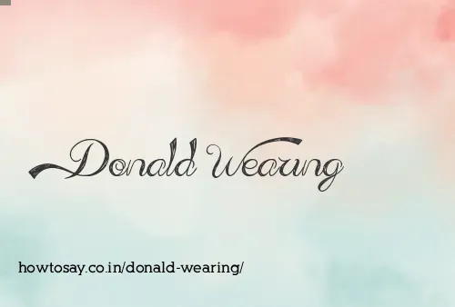 Donald Wearing