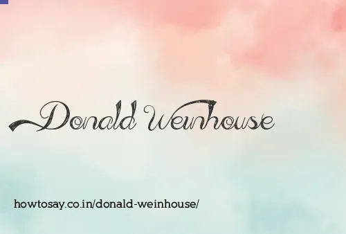 Donald Weinhouse