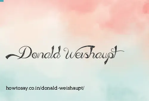 Donald Weishaupt
