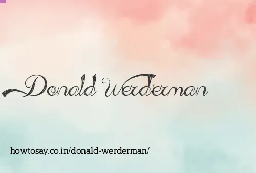 Donald Werderman