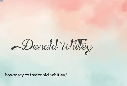 Donald Whitley
