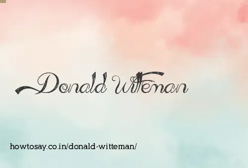 Donald Witteman