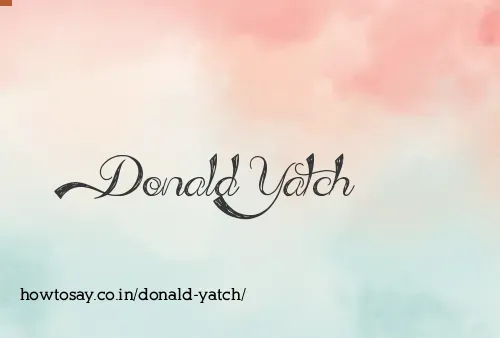 Donald Yatch