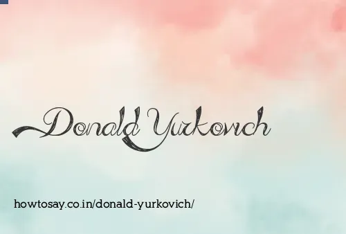 Donald Yurkovich