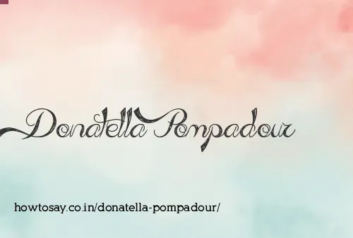 Donatella Pompadour