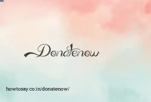Donatenow