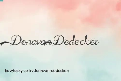 Donavan Dedecker