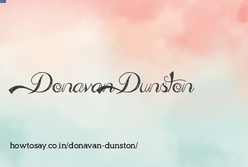 Donavan Dunston