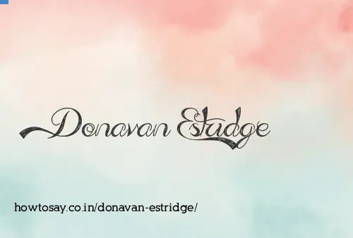Donavan Estridge