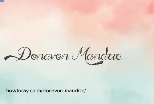 Donavon Mandrie