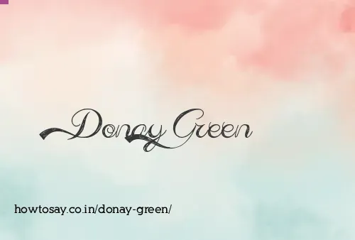 Donay Green