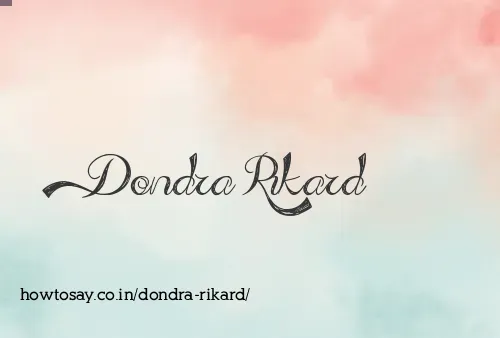 Dondra Rikard