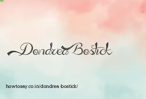 Dondrea Bostick