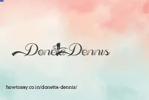 Donetta Dennis