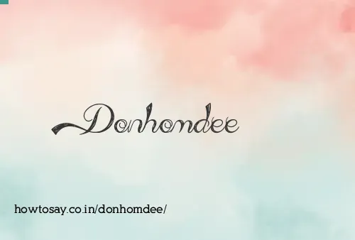 Donhomdee