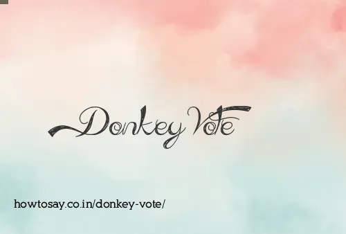 Donkey Vote