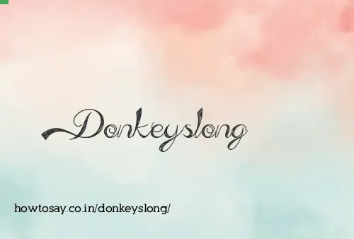 Donkeyslong
