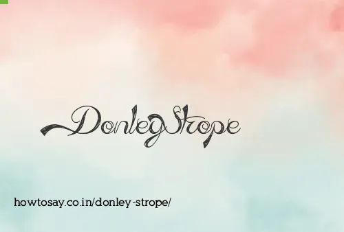 Donley Strope