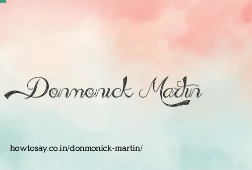 Donmonick Martin